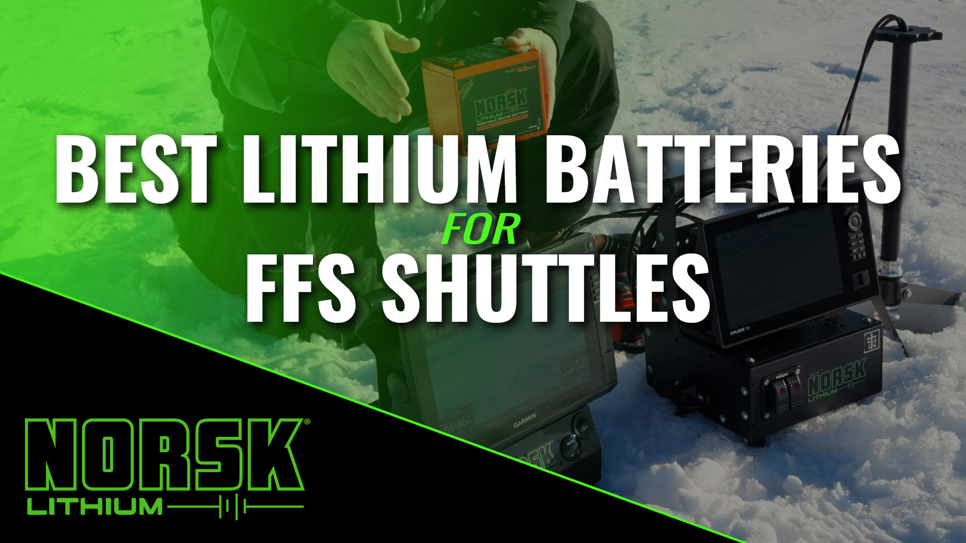 The Best Batteries for Forward Facing Sonar Shuttles Norsk Lithium 14.8V 30Ah 50Ah Batteries Video Thumbnail V2